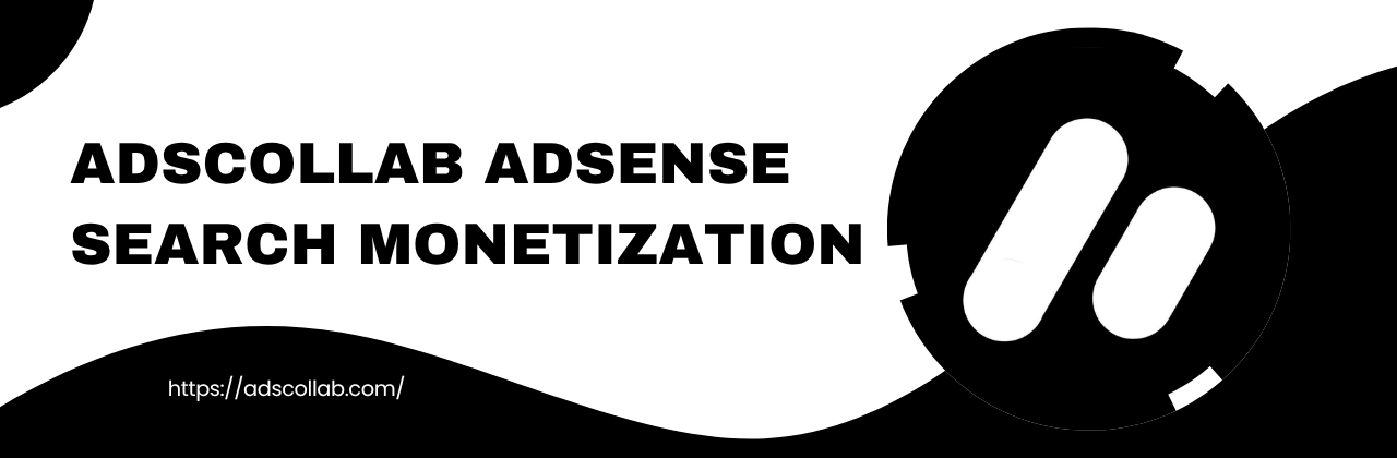 Unlock AdSense for Search Revenue with Adscollab